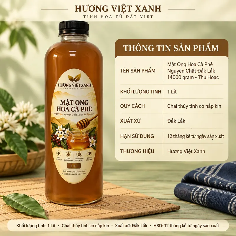 Mật Ong Hoa Cà Phê Nguyên Chất Đắk Lắk 14000 gram - Thu Hoạch Tự Nhiên, Không Chất Bảo Quản - ảnh sản phẩm thật, nhãn Hương Việt Xanh